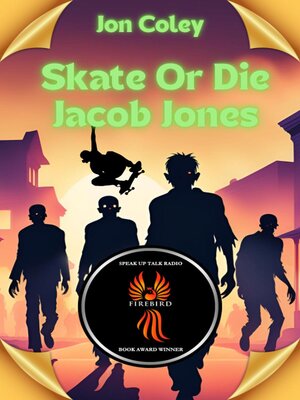 cover image of Skate or Die Jacob Jones
